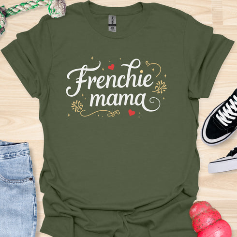 Frenchie Mama - V1 - Elegant Caligraphy T-Shirt